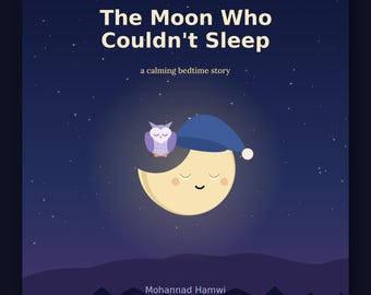 The Moon Who Couldn't Sleep - printable bedtime picture book | Instant Download | Printable PDF
