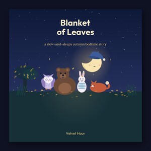 Blanket of Leaves - printable bedtime picture book | Instant Download | Printable PDF image 1