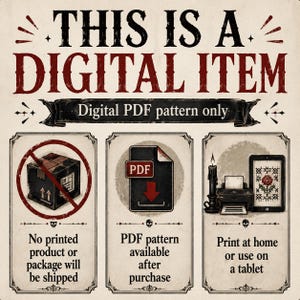 Pu&ograve; includere: Un grafico informativo digitale con il testo THIS IS A DIGITAL ITEM e Digital PDF pattern only. Include tre pannelli che mostrano una scatola di spedizione barrata, un'icona di download PDF e una stampante con un tablet con motivo floreale.