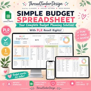 May include: A digital budget spreadsheet for Google Sheets displayed on a computer monitor, tablet, and smartphone. The interface features a May budget dashboard, bill tracker, and expense summary with pink, blue, and green accents. Text includes Simple Budget Spreadsheet, Your Complete Budget Planning Solution, and With PLR Resell Rights.