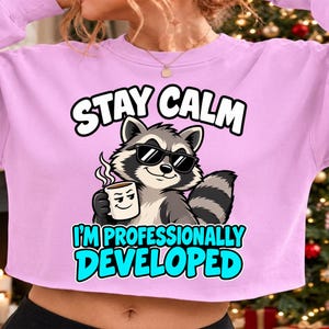 Funny Raccoon PNG, Professionally Developed Software Engineer Sublimation Design, Developer Humor Clipart Commercial PNG