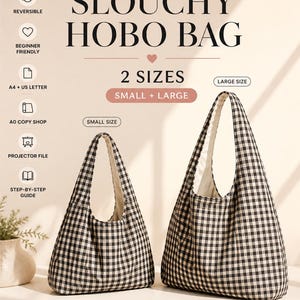 Peut inclure: Un patron de couture PDF pour un sac hobo souple en deux tailles, petit et grand. Les sacs présentent un motif à carreaux vichy noir et blanc. Les dimensions sont 29,2 cm L x 24,1 cm H x 8,9 cm P pour le petit et 35,6 cm L x 29,2 cm H x 11,4 cm P pour le grand.