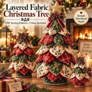 May include: Three decorative Christmas trees made of layered, quilted fabric in red, green, and cream patterns. Each tree is topped with a gold star and features small gold beads at the tips of the fabric leaves. Text reads Layered Fabric Christmas Tree.