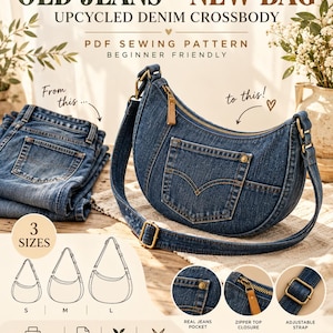 Peut inclure: Un patron de couture PDF pour un sac bandoulière en jean recyclé, avec le texte OLD JEANS TO NEW BAG. Le design comprend un sac en forme de croissant avec une poche de jean réelle, une fermeture éclair et une bandoulière réglable. Trois tailles.