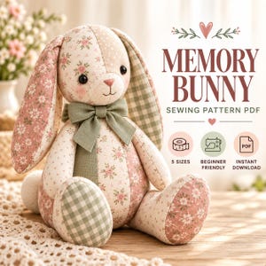 Memory Bunny Sewing Pattern PDF: 5 Sizes, Floppy Ear Keepsake Bunny for Baby Clothes