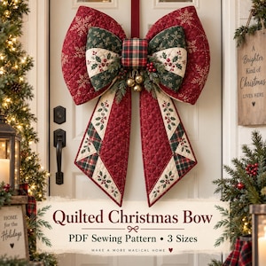 May include: A large quilted Christmas bow featuring red fabric with gold snowflake patterns, dark green sections with holly berry prints, and a plaid center knot. The bow includes hanging tails, decorative pine sprigs, and small gold bells.