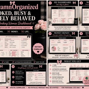 May include: A digital life, work, and money organizer dashboard for Microsoft Excel. The layout features pink and black text with bow icons, displaying sections for a dashboard, work-life balance, money tracking, weekly resets, and goal setting.