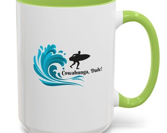 Cowabunga Dude Surf Wave Mug | Beach Lover Accent Coffee Mug