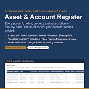 Peut inclure: Une feuille de calcul d'inventaire successoral intitulée Asset & Account Register. Le graphique bleu foncé présente des fonctionnalités incluant 5 onglets, des menus déroulants pour bénéficiaires et la compatibilité avec Excel et Google Sheets.
