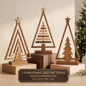 May include: Three wooden Christmas tree decorations with star toppers, each featuring a unique geometric cutout design. A rectangular sign in the foreground reads: 3 CHRISTMAS TREE PATTERNS DIGITAL DOWNLOAD EPS • SVG • PNG • PDF.