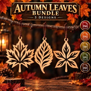 May include: Three laser-cut wooden leaf ornaments hanging from a branch. The text "AUTUMN LEAVES BUNDLE 3 DESIGNS" is displayed at the top. Five circular icons on the right side list the file formats: PNG, SVG, DXF, EPS, and PDF.