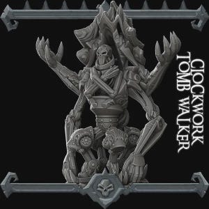 May include: A grey, unpainted miniature figure titled Clockwork Tomb Walker, featuring a skeletal entity with four arms and mechanical joints, seated within a jagged, rocky structure, framed by decorative borders with a skull icon at the bottom.