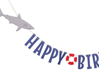 Shark Birthday Banner - Happy Birthday Banner - Shark Party Decorations - Under the Sea Party - Life Preserver Banner - Nautical Banner