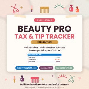 May include: A digital tracker titled Beauty Pro Tax & Tip Tracker 2026 Edition for beauty professionals. It features icons of scissors, combs, and nail polish, a tax dashboard table, and buttons for Excel, Google Sheets, and instant download.