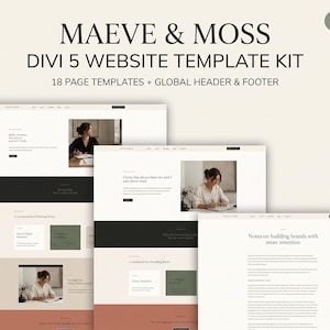 Puede incluir: Un kit de plantillas de sitio web digital titulado Maeve & Moss Divi 5, que incluye 18 plantillas de página con encabezado y pie de página globales. El diseño muestra una paleta de colores neutros crema, negro y terracota, exhibiendo varios diseños web.