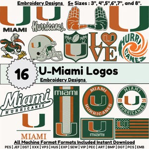 Könnte beinhalten: Eine Sammlung von 16 University of Miami Hurricanes Stickmustern in Orange, Grün und Weiß. Die Grafiken umfassen das U-Logo, ein Maskottchen, einen Football-Helm, Text und eine Flagge. Das Bild zeigt den Text 16 U-Miami Logos und 5+ Sizes: 7,62 cm, 10,16 cm, 12,7 cm, 15,24 cm, 17,78 cm und 20,32 cm.