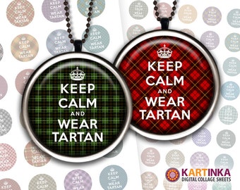 KEEP CALM TARTAN 1 inch 1.5 inch 7/8 inch images Printable digital download for round pendants bezel trays glass cabochon mountings cameo
