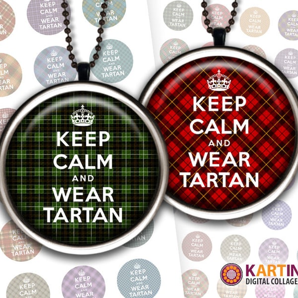 KEEP CALM TARTAN 1 pouce 1,5 pouce 7/8 pouces images Téléchargement numérique imprimable pour pendentifs ronds plateaux de lunette montures en verre cabochon camée