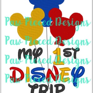 Puede incluir: Un dise&ntilde;o de bordado con globos de Mickey Mouse con el texto "My 1st Disney Trip".