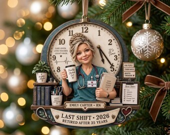 Personalized Nurse Retirement Ornament, Last Shift RN Gift, Count Years Of Service Keepsake, Registered Nurse Retirement 2026