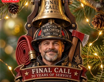 Personalized Firefighter Retirement Ornament, Final Call Fireman Keepsake, Count Years Of Service Gift, Retirement 2026