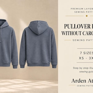 Può includere: Una felpa con cappuccio color blu ardesia mostrata davanti e dietro, dotata di cappuccio con coulisse. Il testo recita: PREMIUM LAYERED PDF SEWING PATTERNS, PULLOVER HOODIE WITHOUT CARGO POCKET, 7 SIZES: XS - 3XL, Step by step illustrated sewing guide, Arden Atelier.