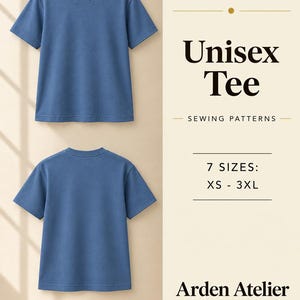May include: A blue short-sleeved t-shirt shown from the front and back. The text reads: PREMIUM LAYERED PDF SEWING PATTERNS, Unisex Tee, SEWING PATTERNS, 7 SIZES: XS - 3XL, Arden Atelier, SEWING PATTERNS. The design features a crew neckline.