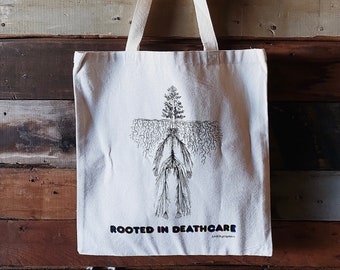 Rooted in Deathcare tote