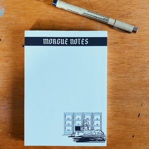 Morgue Notes notepad