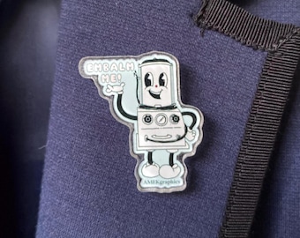 Turner the embalming machine Mortician Pin