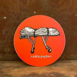Mortuary Stretcher sticker