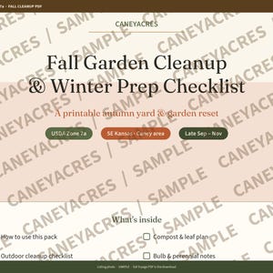 Op de afbeelding: Een digitaal PDF-document getiteld Fall Garden Cleanup & Winter Prep Checklist van Caneyacres. De pagina heeft een beige achtergrond met donkerbruine tekst, inclusief secties voor USDA Zone 7a, SE Kansas en een inhoudslijst zoals een checklist.