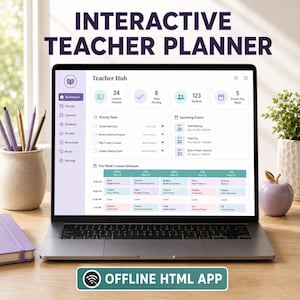 May include: A laptop displaying an interactive teacher planner dashboard with a sidebar menu, priority tasks, upcoming events, and a weekly lesson schedule. The screen shows the text INTERACTIVE TEACHER PLANNER and OFFLINE HTML APP.
