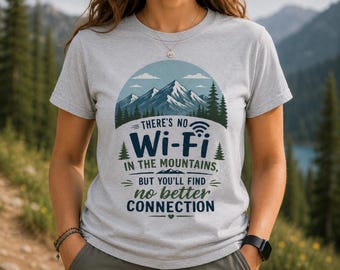 Hiking PNG Design – No WiFi Mountains, Better Connection (Digital Download)