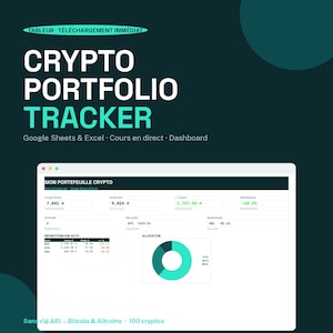 May include: A digital crypto portfolio tracker template for Google Sheets and Excel. The interface displays a dashboard titled MON PORTEFEUILLE CRYPTO with financial data, including total value, investment, performance, and a donut chart for asset allocation.