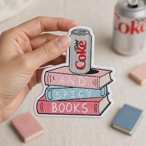 Diet Coke And Spicy Books Patch, Funny Reader Embroidered Iron On Applique, Hat Backpack