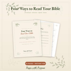 Könnte beinhalten: Ein druckbarer Bibelstudienführer mit dem Titel Four Ways to Read Your Bible, mit einem cremefarbenen Einband, dunkelgrünem Text und Blattillustrationen. Das Set enthält mehrere Seiten mit Arbeitsblättern und ein 16-seitiges PDF-Format.