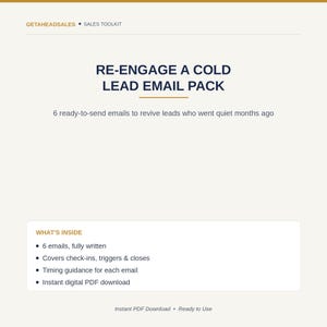 Puede incluir: Un documento digital titulado RE-ENGAGE A COLD LEAD EMAIL PACK de GETAHEADSALES. Incluye 6 correos electrónicos listos para enviar para reactivar clientes potenciales, cubriendo seguimientos, disparadores y cierres con guía de tiempo en PDF.