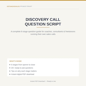 May include: A digital document titled Discovery Call Question Script, a 6-stage guide for coaches, consultants, and freelancers. It includes 20+ ready-to-ask questions, tips on why each stage matters, and is available as an instant digital PDF download.