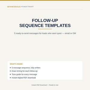 Może przedstawiać: Dokument cyfrowy zatytułowany FOLLOW-UP SEQUENCE TEMPLATES od GETAHEADSALES. Zawiera 5 gotowych wiadomości dla nieaktywnych leadów przez e-mail lub DM. Treść obejmuje sekwencję 5 wiadomości, harmonogram, przewodnik po tonie i pobieranie pliku PDF.