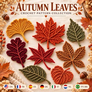 May include: A collection of crochet autumn leaves in various shapes and colors, including yellow, orange, red, brown, and green. The text AUTUMN LEAVES CROCHET PATTERN COLLECTION is displayed at the top. The leaves are arranged on a light fabric.