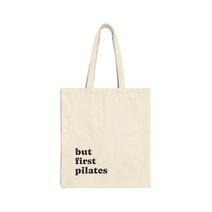 Cotton Canvas Tote Bag | but first pilates
