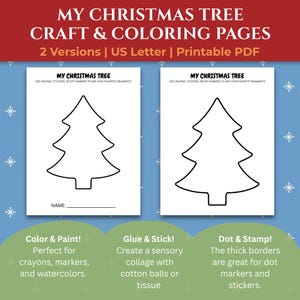 May include: Two printable US Letter PDF coloring pages titled MY CHRISTMAS TREE. Each page features a black outline of a Christmas tree and the text: USE CRAYONS, STICKERS, OR DOT MARKERS TO ADD YOUR FAVORITE ORNAMENTS. One page includes a name line.