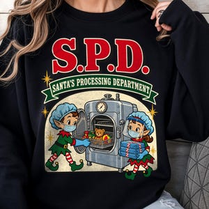 Sterile Processing Christmas Sweatshirt, Funny Elf Autoclave Crewneck, Surgical Tech & CRCST Gift