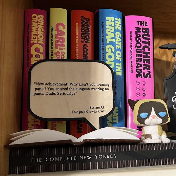 Dungeon Crawler Carl Book Stand with interchangeable Quotes