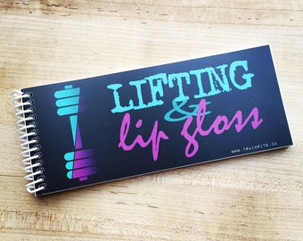 LIFTING & LIPGLOSS - TrainRite Fitness Journal