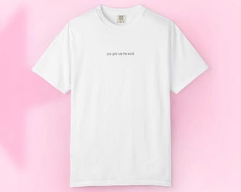 Camiseta Pop Girls Rule the World | Camiseta minimalista com estampa, estilo vintage em algodão