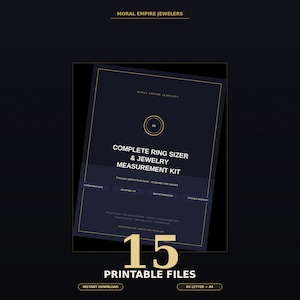 May include: A dark navy blue digital document titled Complete Ring Sizer & Jewelry Measurement Kit by Moral Empire Jewelers. The page features gold border lines, a central circle with the number 15, and text indicating 15 printable files.