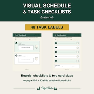 May include: A visual schedule and task checklist set for grades 3-5, featuring a First/Then board and a My Task Checklist. The set includes 48 task labels, boards, checklists, and two card sizes, provided as a 40-page PDF and 40-slide editable PowerPoint.