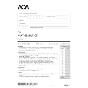 Könnte beinhalten: Ein schwarz-weißes AQA AS Mathematics Paper 2 Prüfungsdokument. Der Kopfbereich enthält Felder für die Zentrumsnummer, Kandidatennummer, Nachname, Vorname und Unterschrift. Es listet Anweisungen, Materialien und eine Tabelle für Prüfer auf.